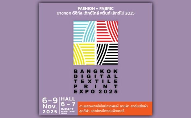 Bangkok Digital Textile Print Expo 2025